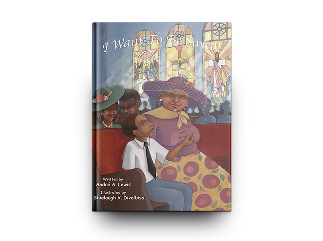 I Want To Be Saved (Single Book)